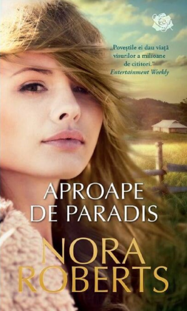 Aproape de paradis - Nora Roberts