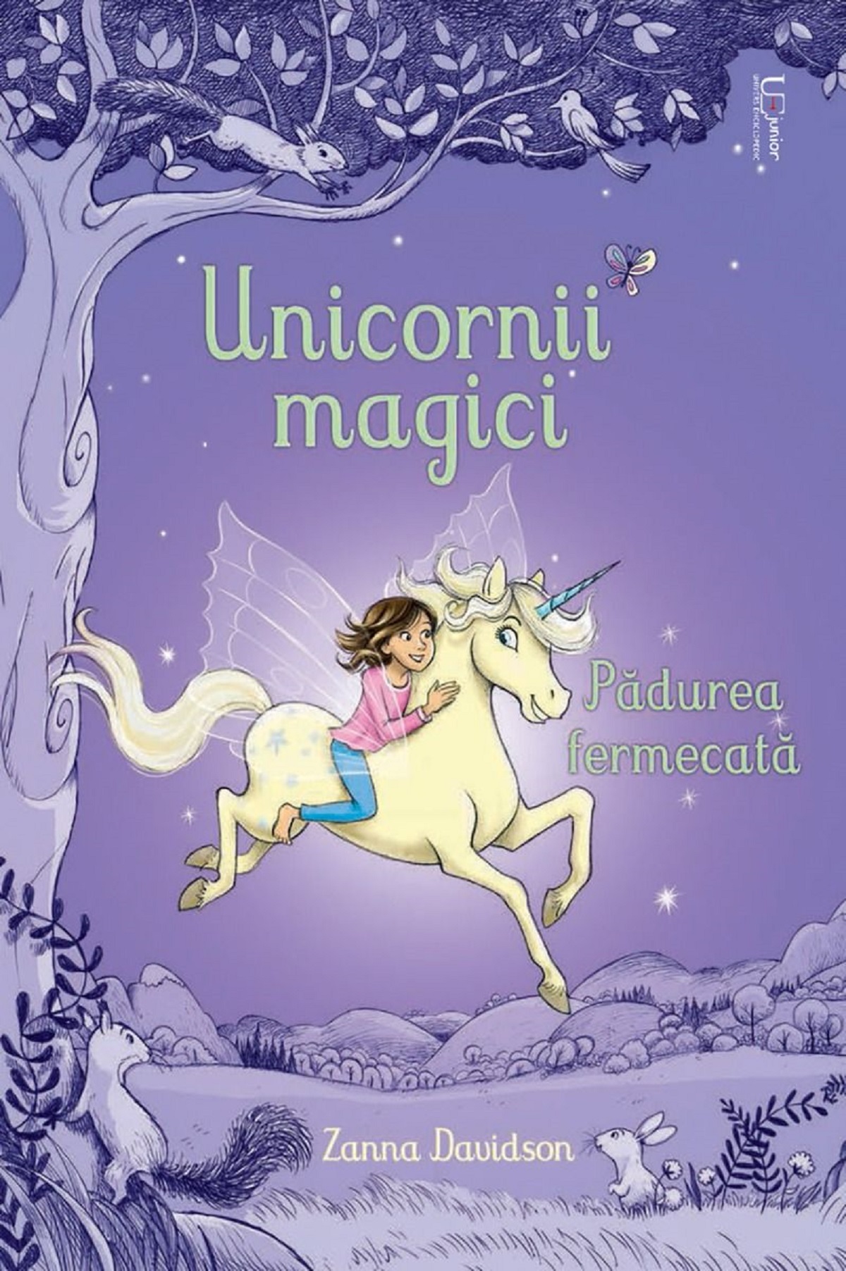 Unicornii magici. Padurea fermecata - Zanna Davidson
