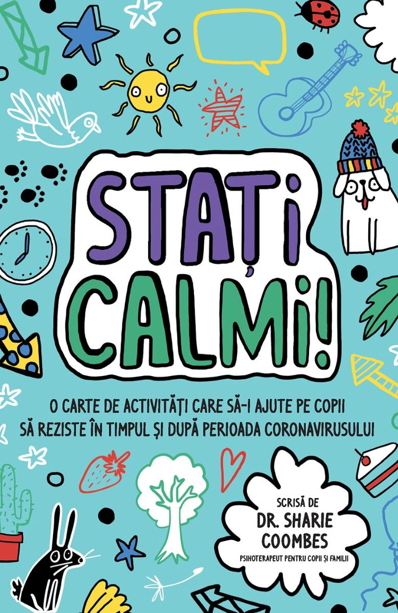 Mindful Kids: Stati calmi! - Sharie Coombes