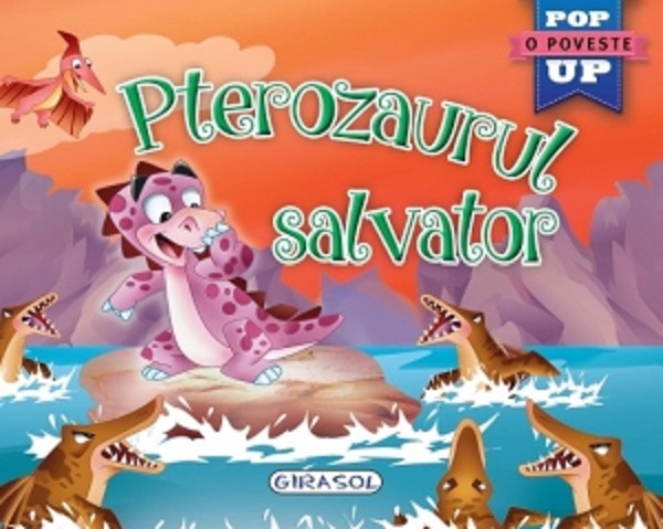 Pterozaurul salvator. Pop-up