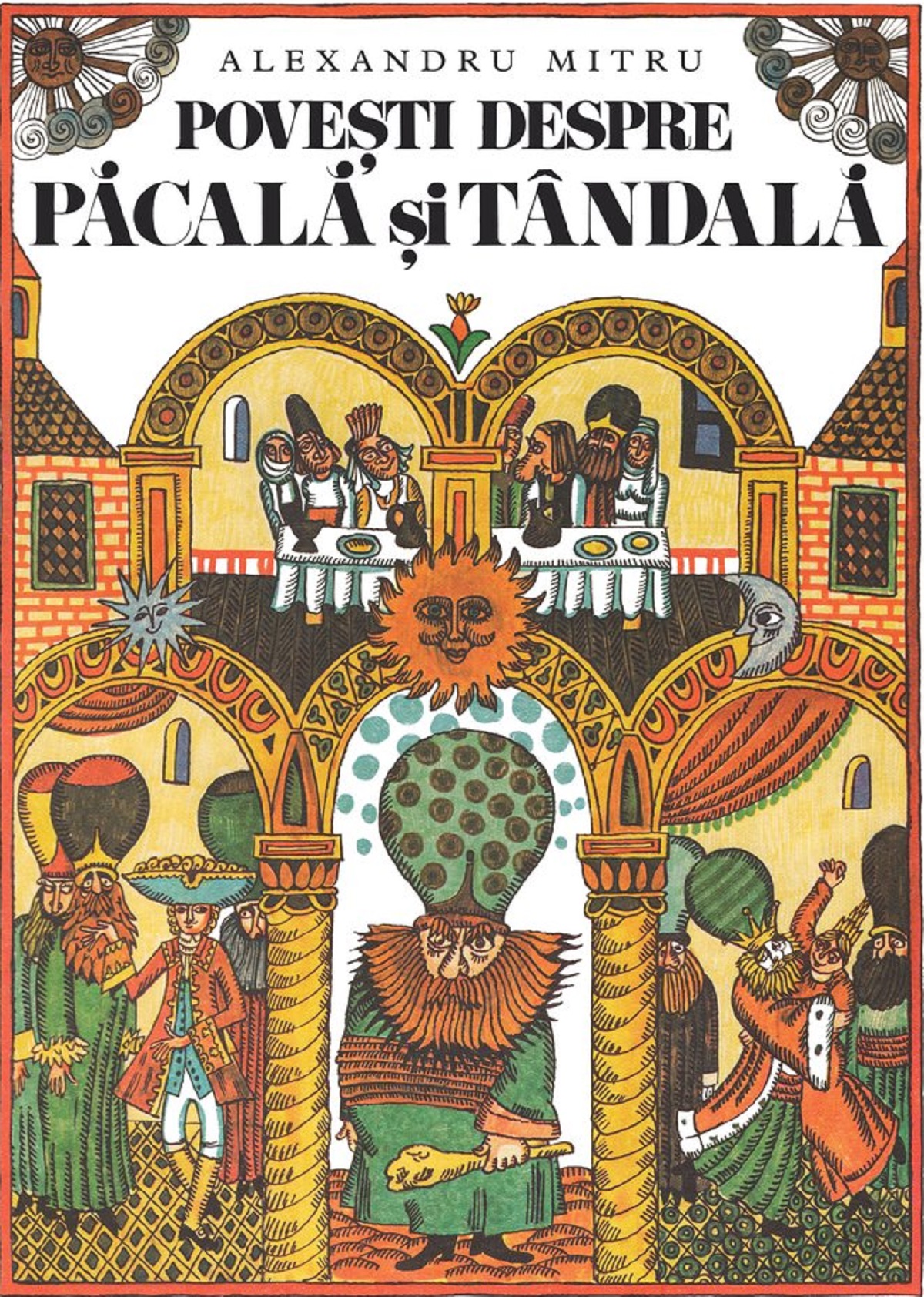 Povesti despre Pacala si Tandala - Alexandru Mitru