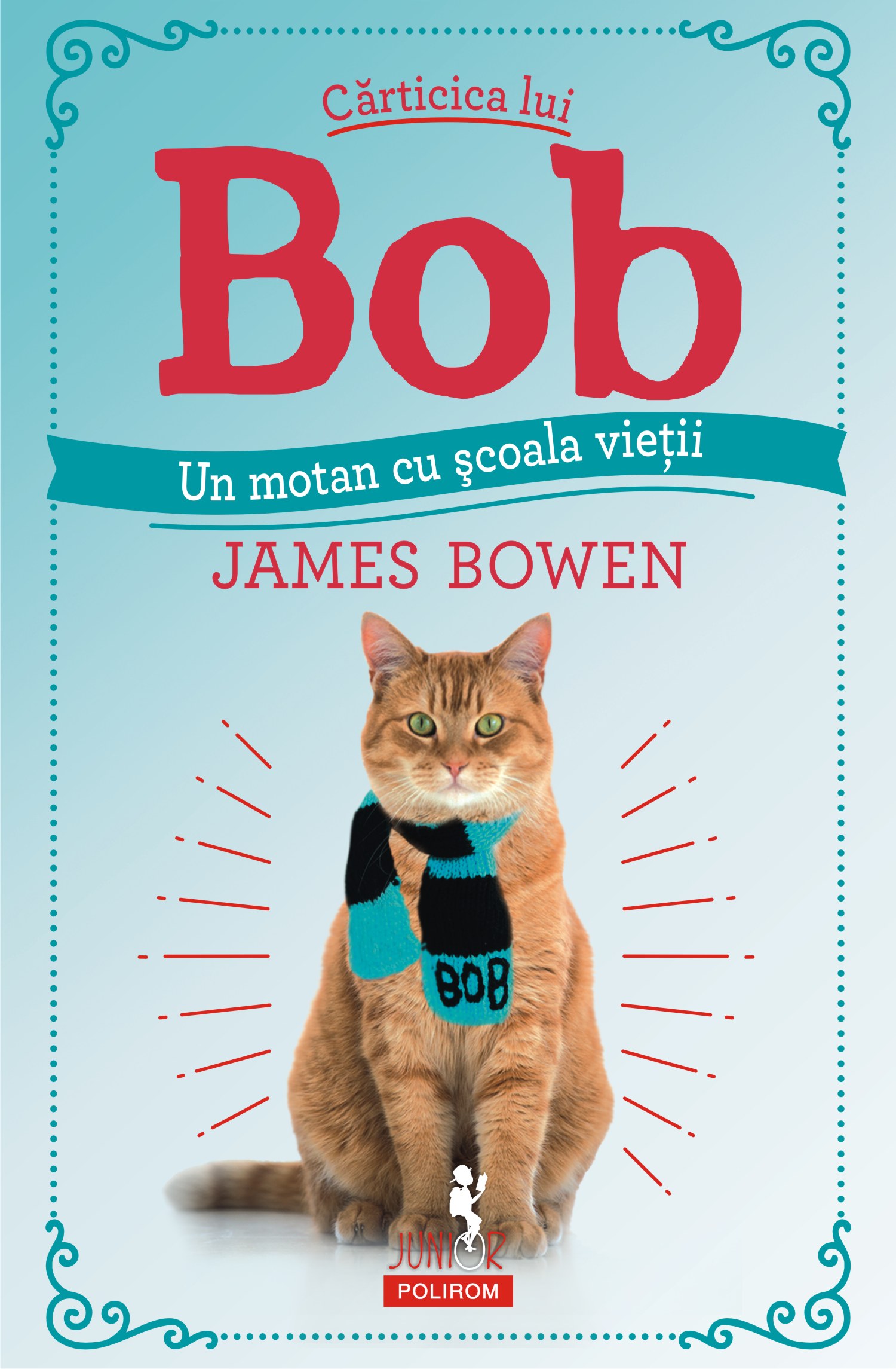 eBook Carticica lui Bob, un motan cu scoala vietii - James Bowen