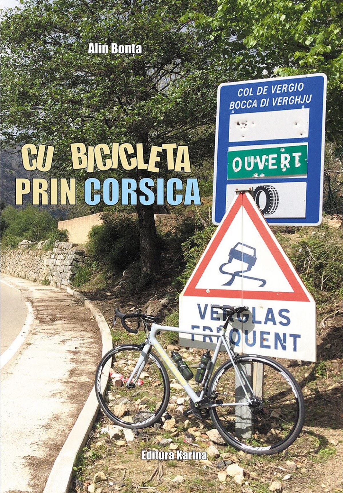 Cu bicicleta prin Corsica - Alin Bonta