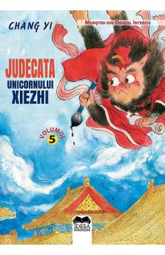 Coperta cărții 'Judecata unicornului Xiezhi - Chang Yi'