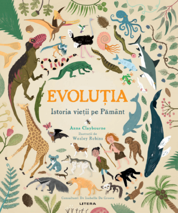 Evolutia. Istoria vietii pe Pamant - Anna Claybourne
