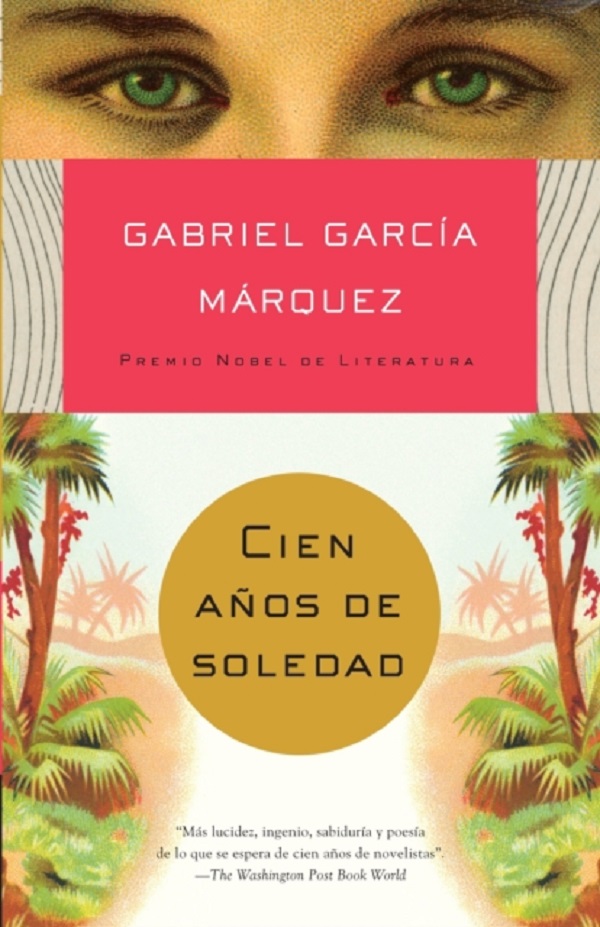 Cien anos de soledad - Gabriel García Márquez