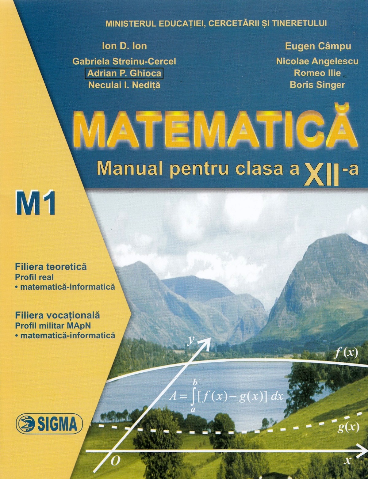 Matematica M1 - Clasa 12 - Manual - Ion D. Ion, Eugen Campu