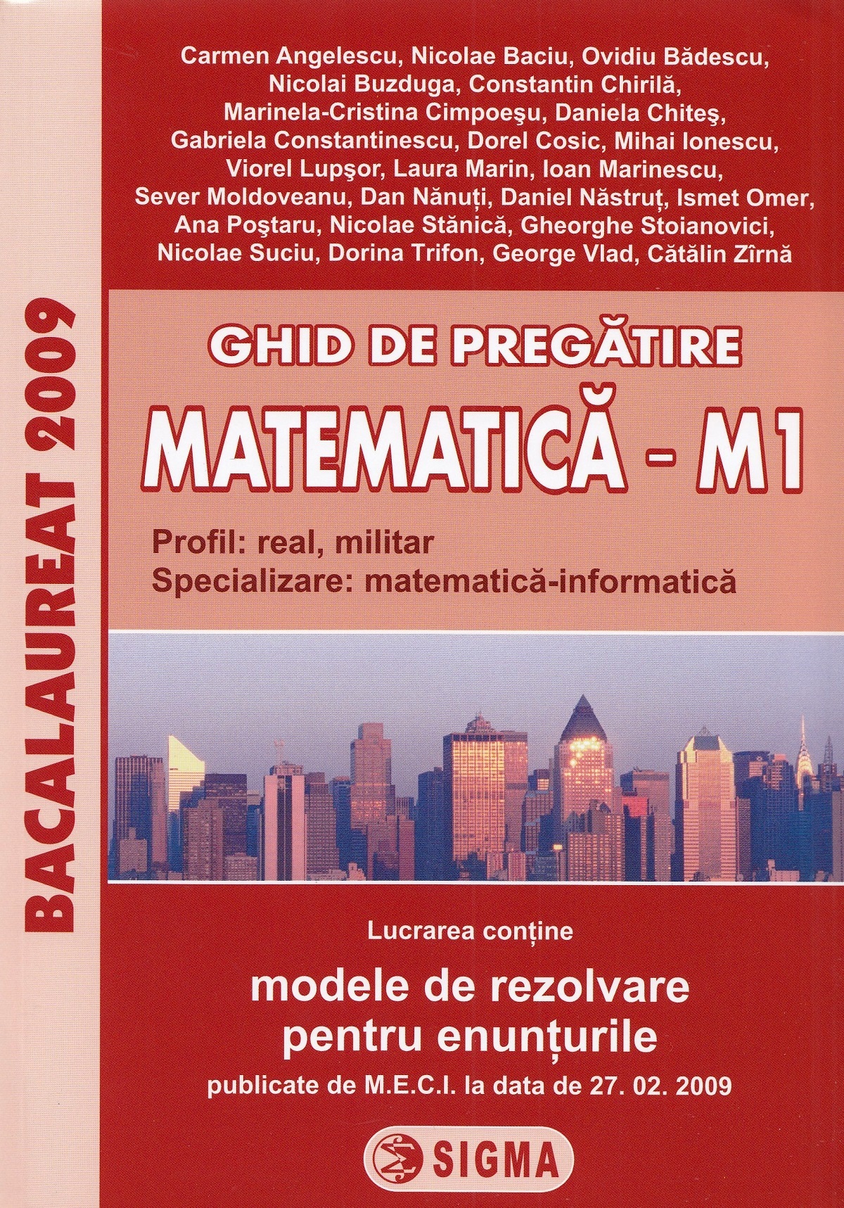 Bacalaureat 2009. Ghid de pregatire. Matematica M1