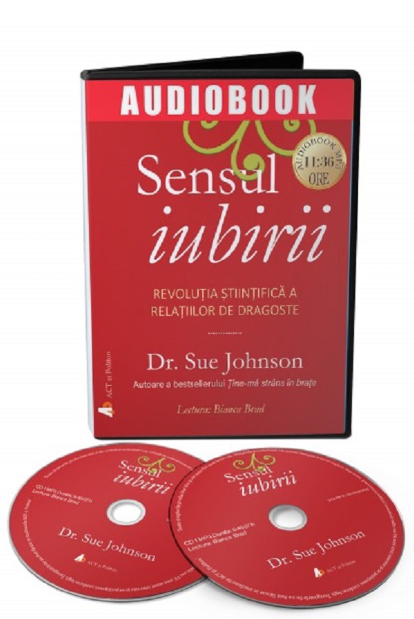 Audiobook. Sensul iubirii - Dr. Sue Johnson