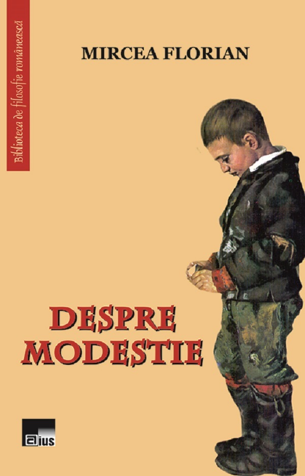 Despre modestie - Mircea Florian