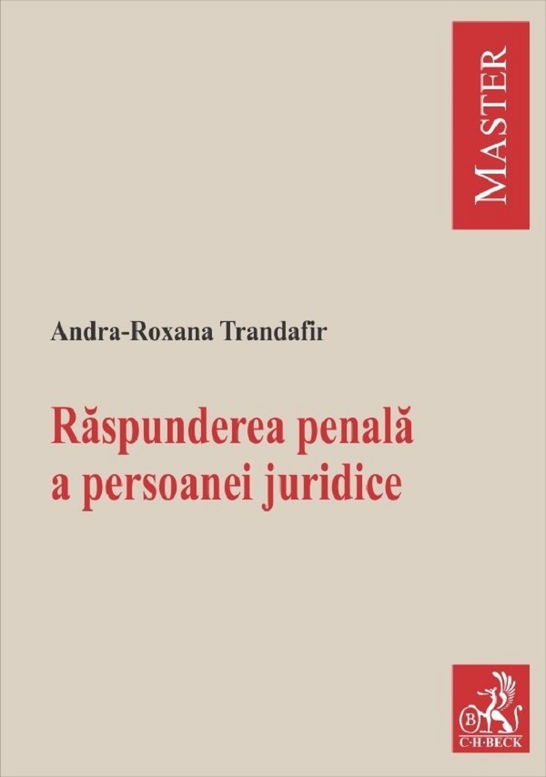 Raspunderea penala a persoanei juridice - Andra-Roxana Trandafir