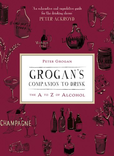 Grogan's Companion to Drink - Peter Grogan