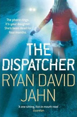 The Dispatcher - Ryan David Jahn
