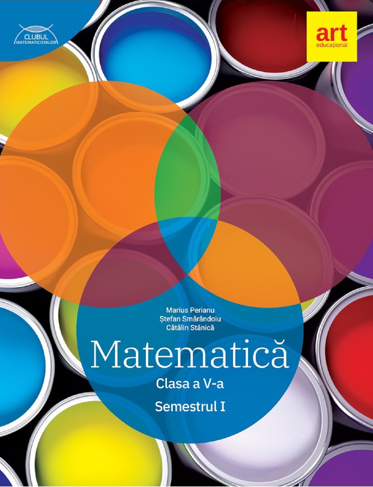 Matematica - Clasa 5 Sem.1 - Marius Perianu, Catalin Stanica