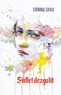 Poza produsului Suflet dezgolit - Corina Savu
