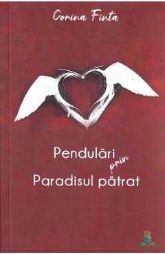 Poza produsului Pendulari prin paradisul patrat - Corina Finta
