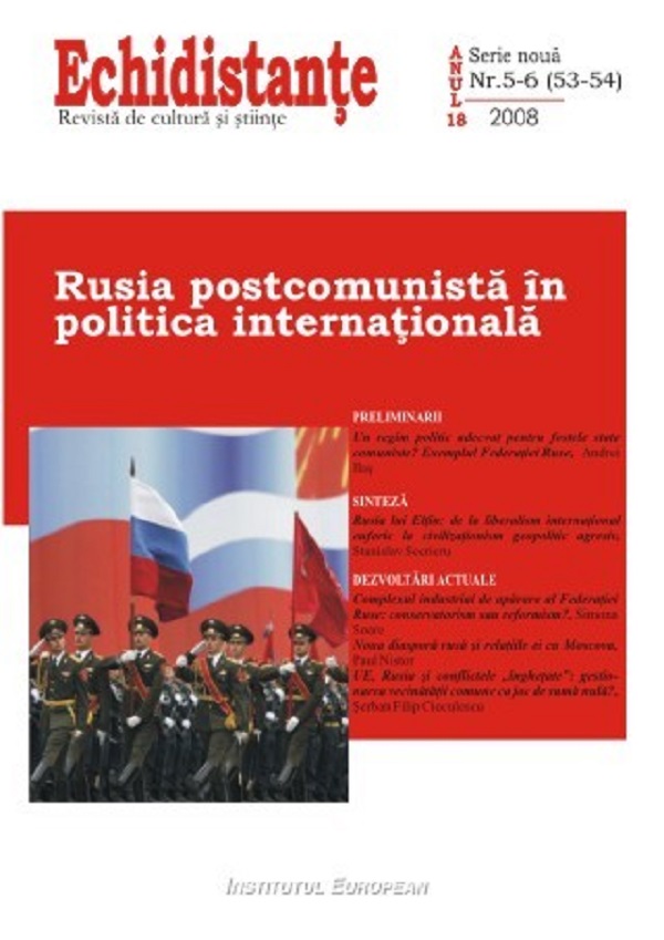 Revista Echidistante. Rusia postcomunista in politica internationala Nr. 5-6 (53-54) 2008