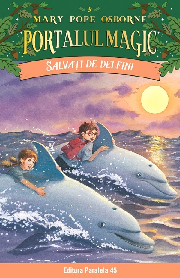 Portalul magic 9: Salvati de delfini - Mary Pope Osborne