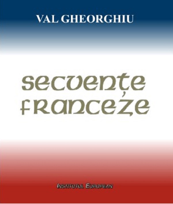 Secvente franceze - Val Gheorghiu