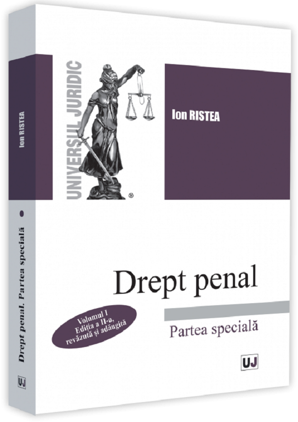 Drept penal. Partea speciala Vol.1 Ed.2 - Ion Ristea