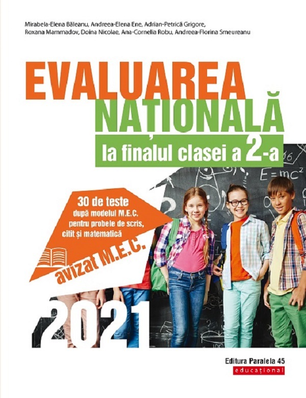 Evaluarea Nationala 2021 - Clasa 2 - Mirabela-Elena Baleanu, Andreea-Elena Ene