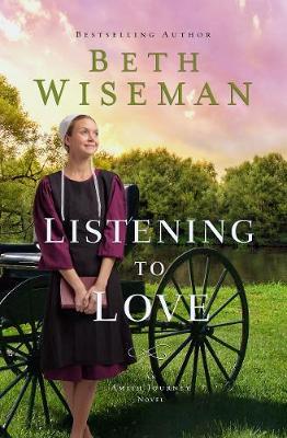 Listening to Love -  Beth Wiseman