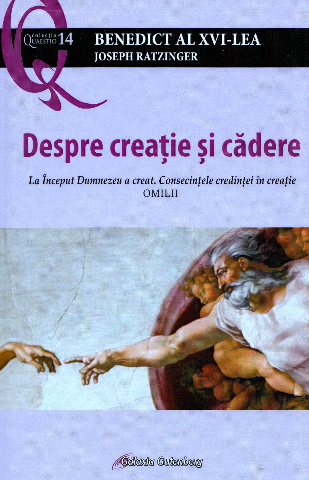 Despre creatie si cadere - Joseph Ratzinger Benedict al XVI-lea