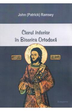 Poza produsului Clerul inferior in biserica ortodoxa - John Ramsey