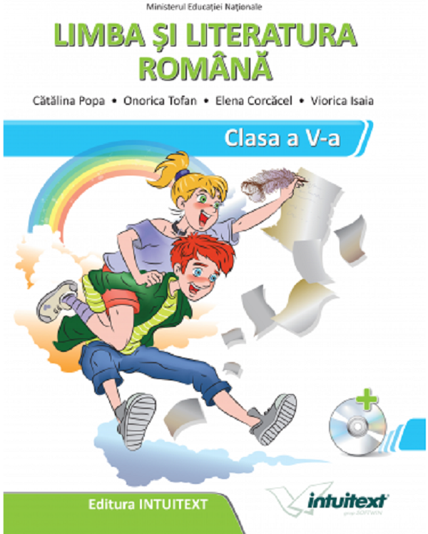 Limba si literatura romana - Clasa 5 - Manual + CD - Catalina Popa, Onorica Tofan