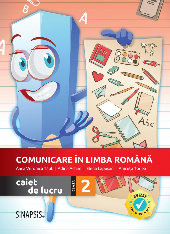Comunicare in limba romana - Clasa 2 - Caiet de lucru - Anca Veronica Taut, Adina Achim