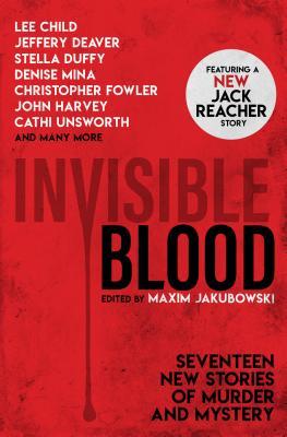 Invisible Blood - Maxim Jakubowski