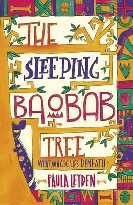 The Sleeping Baobab Tree - Paula Leyden