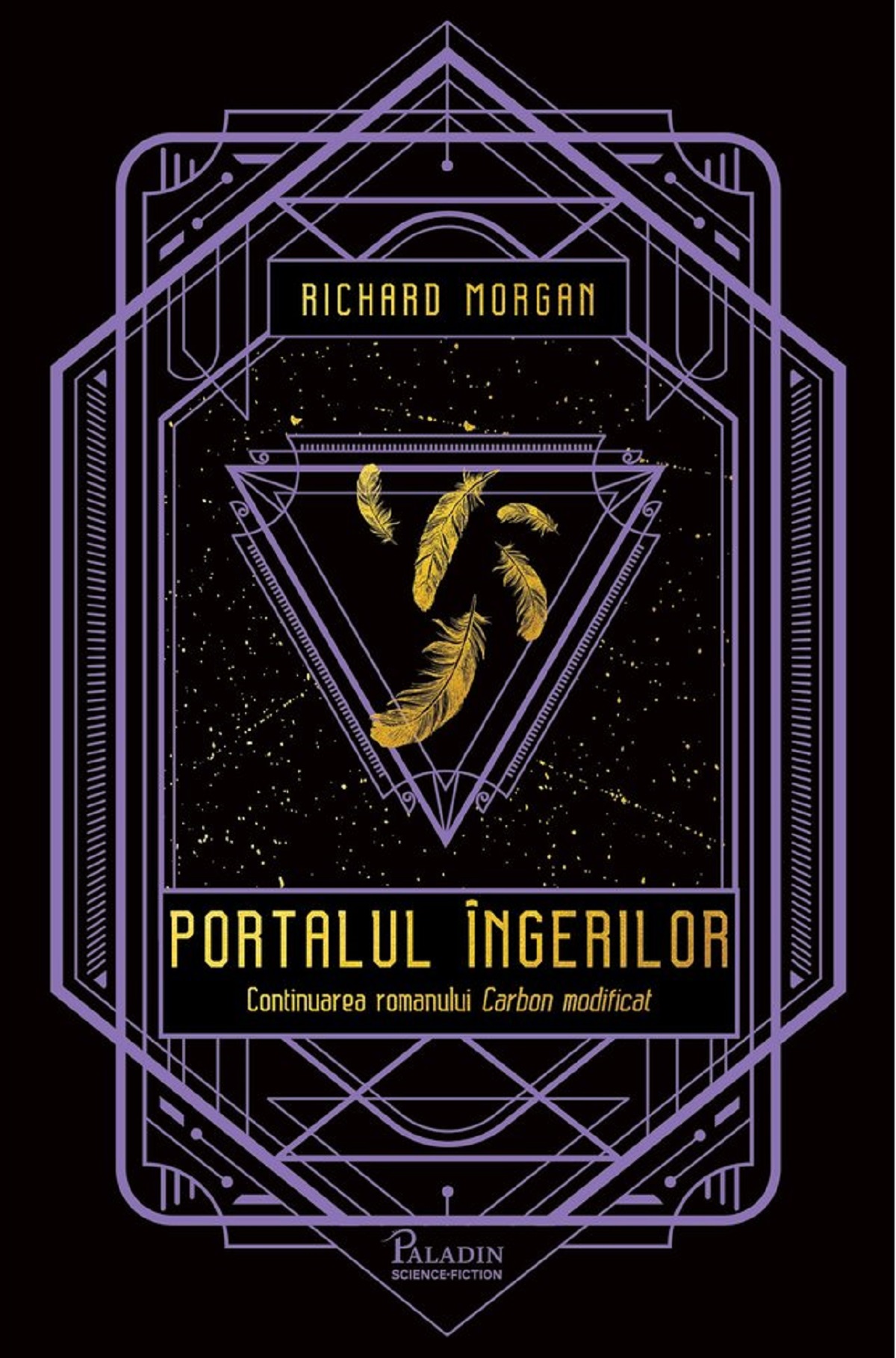 Portalul ingerilor - Richard Morgan
