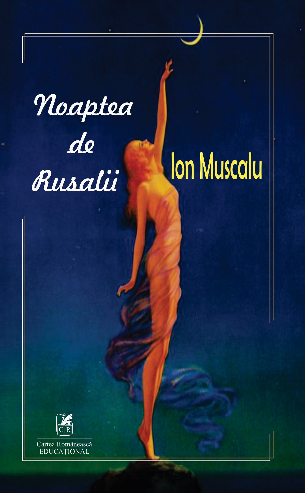 Noaptea de Rusalii - Ion Muscalu