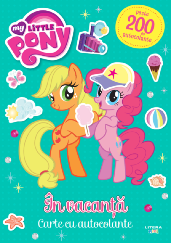 My Little Pony: In vacanta. Carte cu autocolante