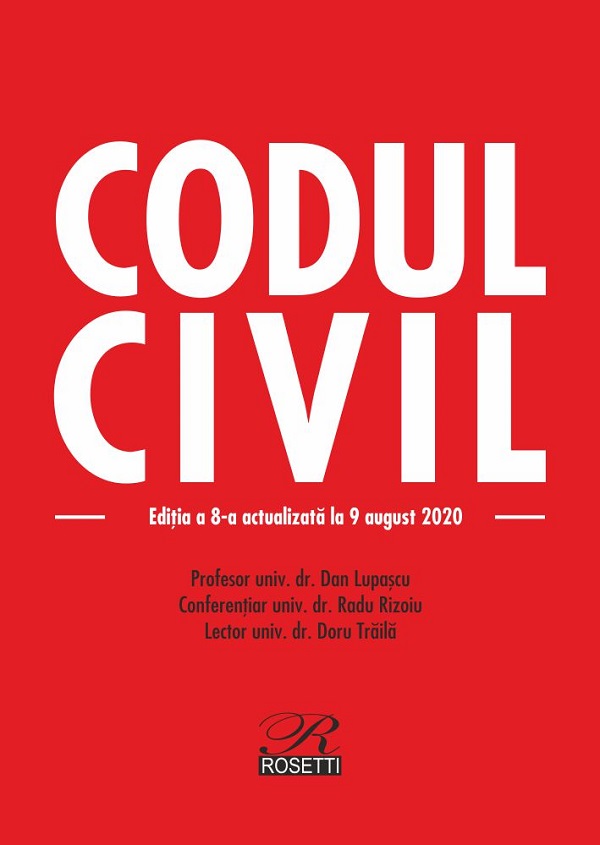 Codul civil Ed.8 Act. 9 august 2020