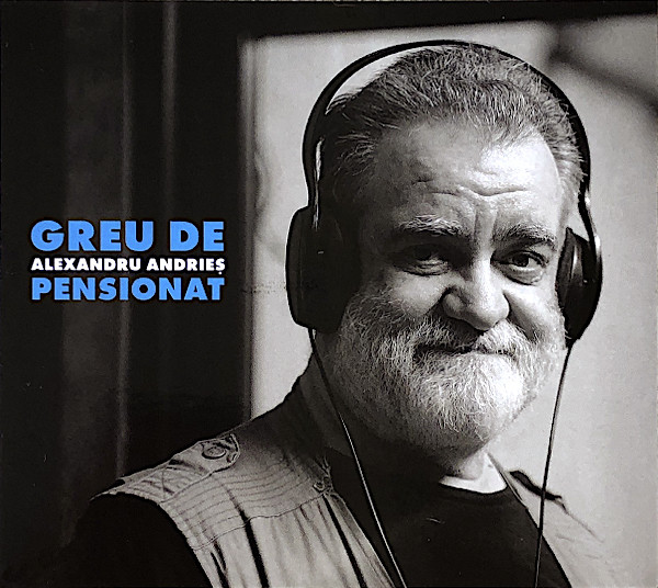 CD Alexandru Andries - Greu de pensionat