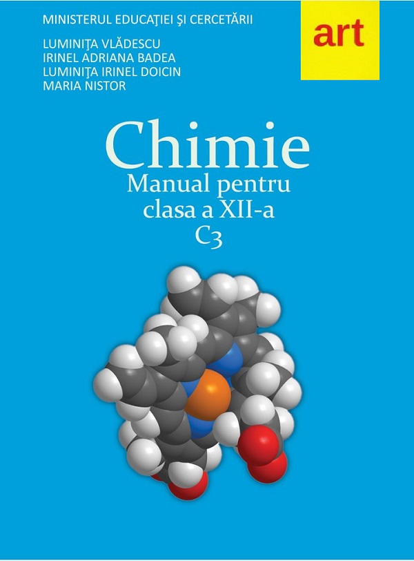 Chimie C3 - Clasa 12 - Manual - Luminita Vladescu, Irinel Adriana Badea