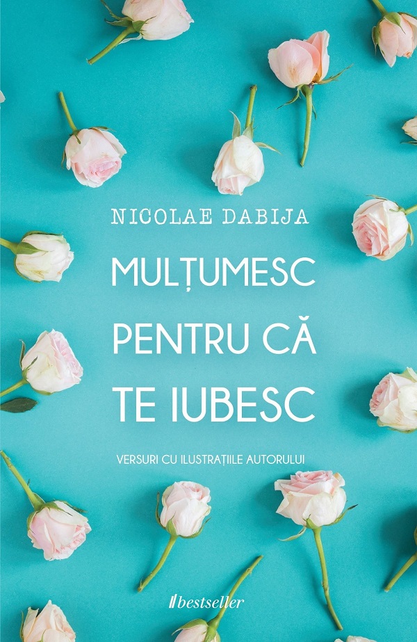 Multumesc pentru ca te iubesc - Nicolae Dabija