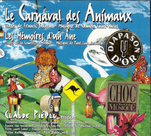 CD Saint-Saens - Le carnaval des animaux - Claude Pieplu