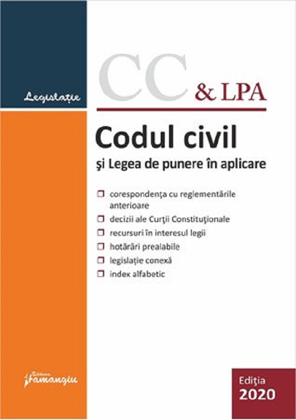 Codul civil si Legea de punere in aplicare. Act. 9.09.2020