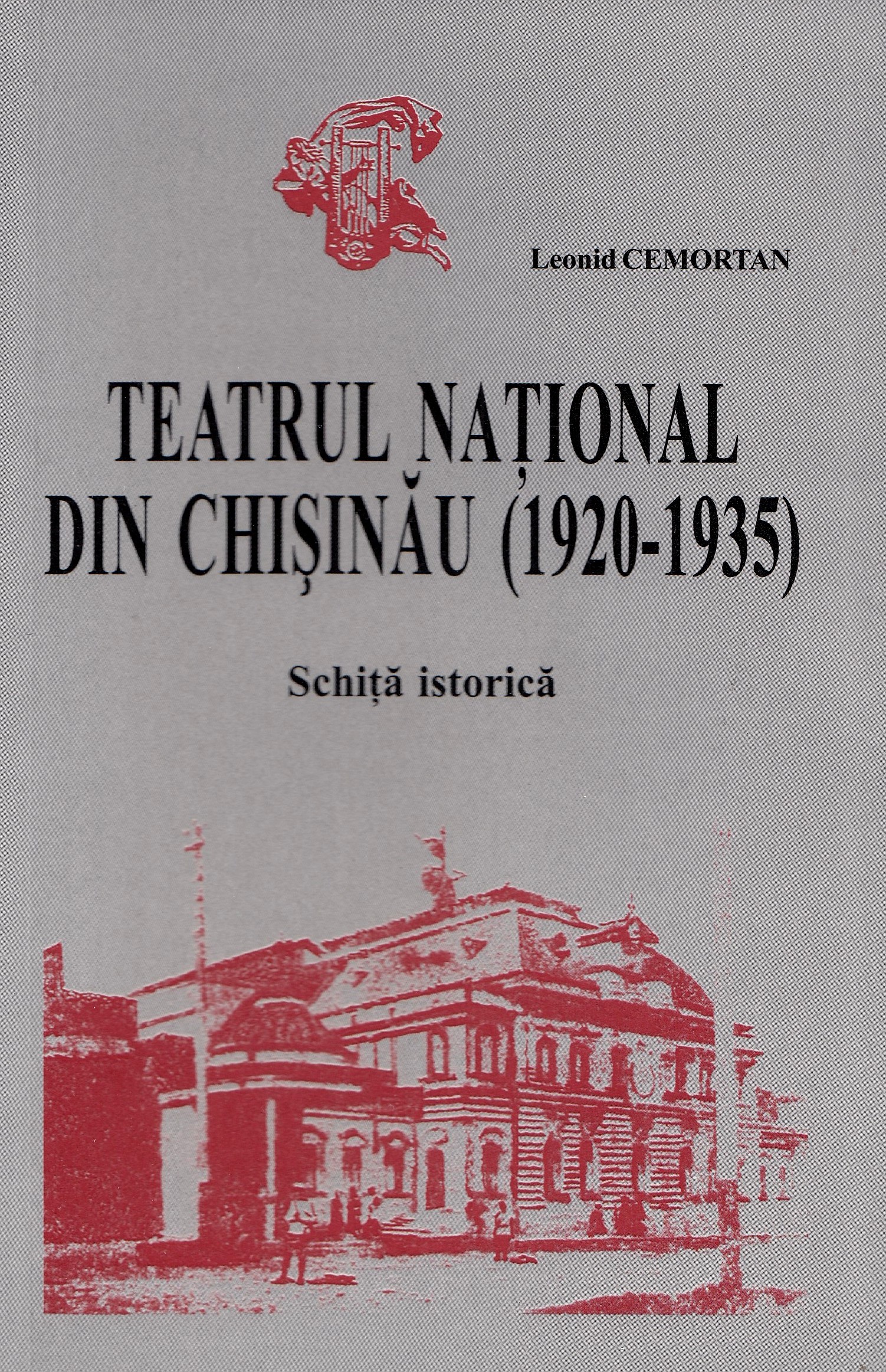 Teatrul national din Chisinau (1920-1935) - Leonid Cemortan