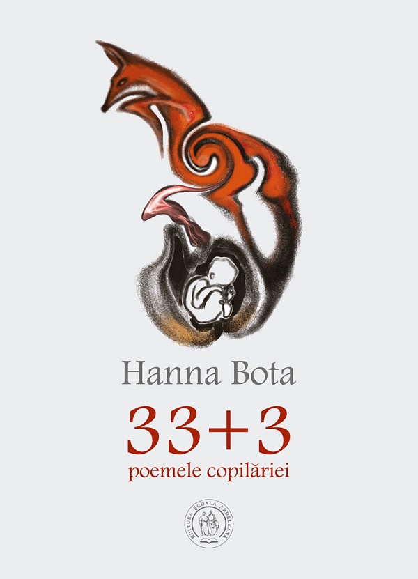 33+3. Poemele copilariei - Hanna Bota
