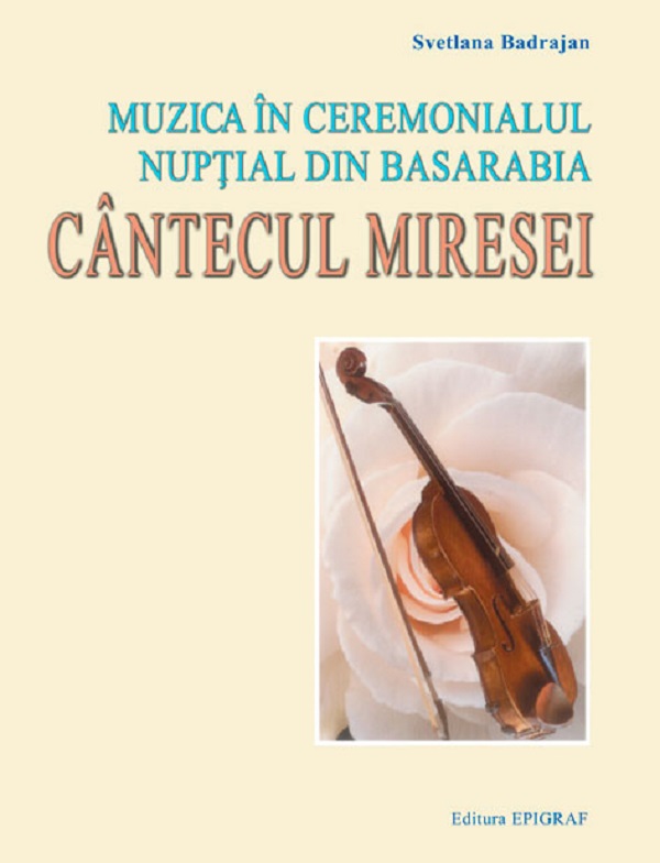 Muzica in ceremonialul nuptial din Basarabia - Svetlana Badrajan