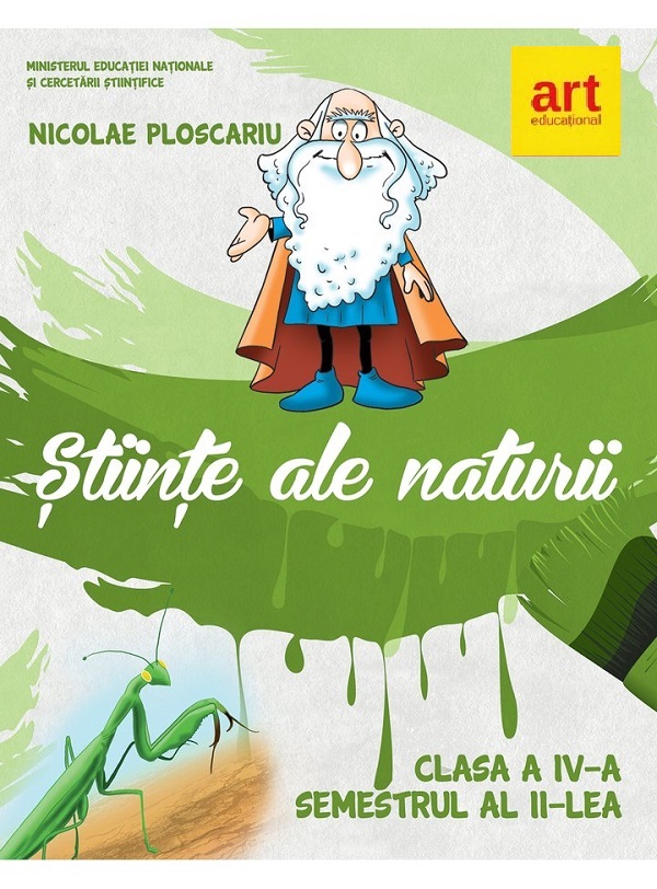 Stiinte ale naturii - Clasa 4 Sem.2 - Manual - Nicolae Ploscariu