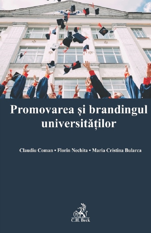 Promovarea si brandingul universitatilor - Claudiu Coman, Florin Nechita