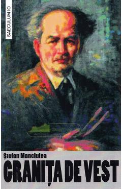 Coperta cărții 'Granița de Vest - Ștefan Manciulea'