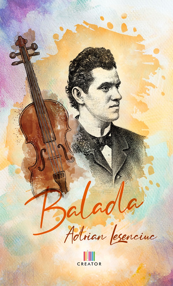 Balada - Adrian Lesenciuc