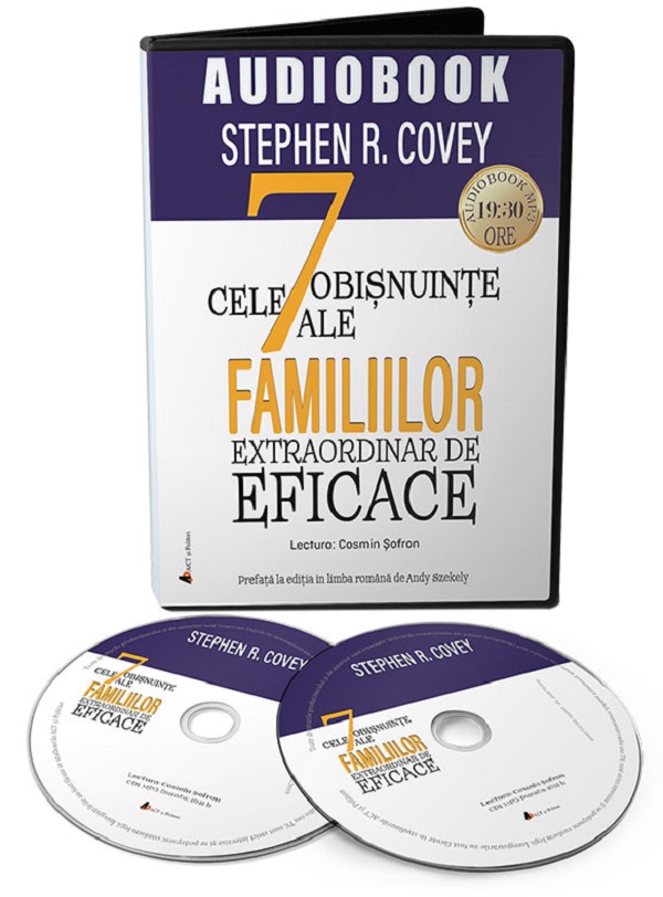 Audiobook. Cele 7 obisnuinte ale familiilor extraordinar de eficace - Stephen T. Covey