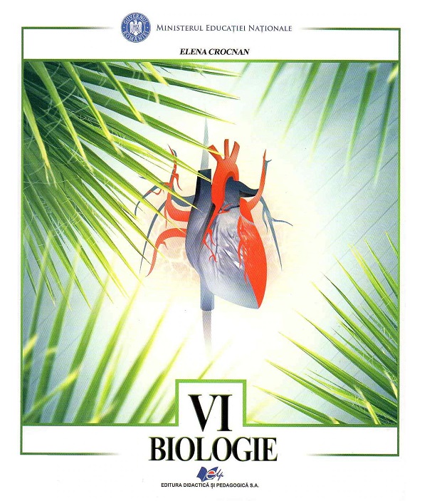 Biologie - Clasa 6 - Manual - Elena Crocnan